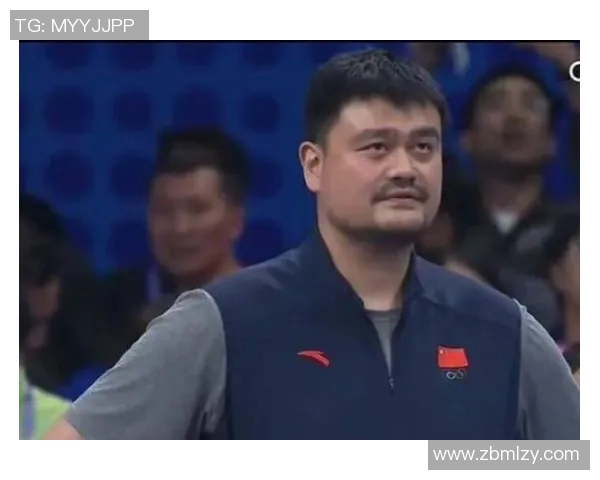 姚明跨越蓝色梦想的旅程与篮球传奇的辉煌时刻